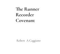 The Runner Recorder Covenant: The Bond That Keeps Civilization Alive