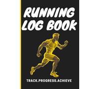 The Runner’s Path | Running Log Book: 2 Year | 104-Week | Daily Running Journal with Weekly Review: Track Your Runs, Monitor Your Progress, and Stay Motivated for 2 Full Years from kids to adults