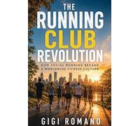 The Running Club Revolution: How Social Running Became a Worldwide Fitness Culture