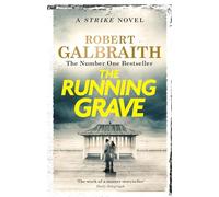 The Running Grave : Cormoran Strike Book 7: Robert Galbraight