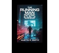 THE RUNNING MAN 2025 MOVIE REVIEW: Survival and Thrills in a Futuristic World