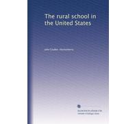 The rural school in the United States