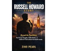 THE RUSSELL HOWARD STORY: Beyond the Punchlines: The Private Struggles, Public Battles, and Unfiltered Truth of Britain’s Most Relatable Comedian