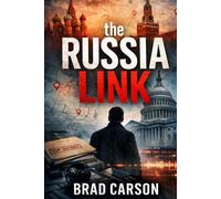 The Russia Link: The Most Dangerous Operations Leave No Evidence (The Patriot Files)