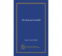 The Russian bastille