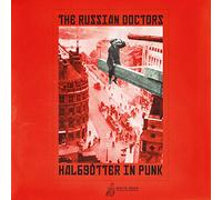 The Russian Doctors - Halbgötter In Punk / Auf Dem Kanapee Ein Girl [Vinilo]