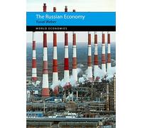 The Russian Economy (World Economies)