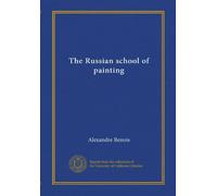 The Russian school of painting