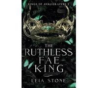 The Ruthless Fae King