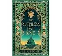 The Ruthless Fae King: Book 3 (The Kings of Avalier)
