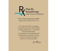 The Rx Roadmap: After Course Guidebook