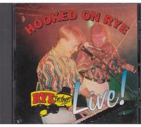 The Rye Brothers - Hooked On Rye