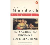 The Sacred and Profane Love Machine (Penguin Books)