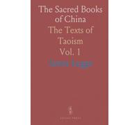 The Sacred Books of China: The Texts of Taoism