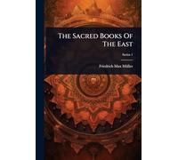 The Sacred Books Of The East