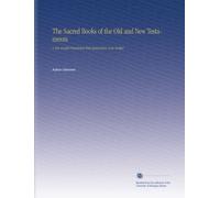 The Sacred Books of the Old and New Testaments: A New English Translation With Explanatory Notes Ezekiel