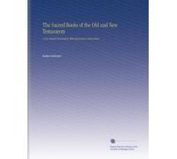 The Sacred Books of the Old and New Testaments: A New English Translation With Explanatory Notes Joshua