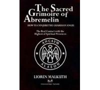 The Sacred Grimoire Of Abremelin (ebook)