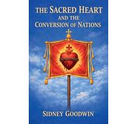 The Sacred Heart and the Conversion of Nations