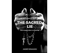 The Sacred Lie