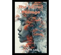 The Sacred Passage: Menopause as the Soul's Awakening to Wholeness