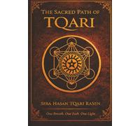 The Sacred Path of TQari
