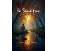 The Sacred Pause: Love, Loneliness & All The In Between