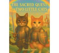 The Sacred Quest Of Two Little Cats