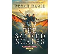 The Sacred Scales (Dragons of Camelot)