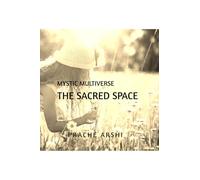 THE SACRED SPACE: A journey back to yourself