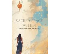 The Sacred Space Within: Rauhnächte Journal