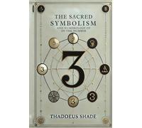 The Sacred Symbolism and Numerology of the Number 3