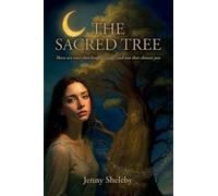THE SACRED TREE: there are trees that keep secrets… and one that chooses you