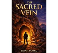 The Sacred Vein: 1 (The Sacred Vein Series)