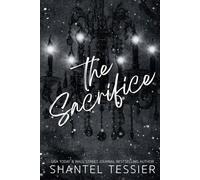 The Sacrifice: A Dark Revenge Romance