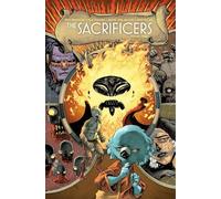 THE SACRIFICERS Vol. 03: No Light Beyond – Image Comics