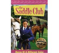 The Saddle Club: Horse of a Different Color [USA] [DVD]