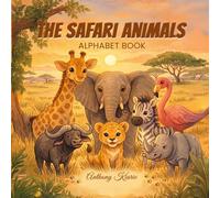 The Safari Animals: Alphabet Book