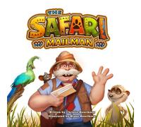 The Safari Mailman: A Rhyming Picture Book Adventure for Children Ages 3-6