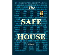 The Safe House: A Novel