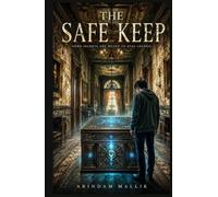 THE SAFE KEEP: SOME SECRETS ARE MEANT TO STAY LOCKED.