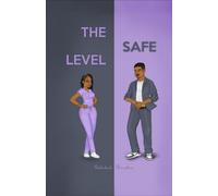 The Safe Level: 1 (Safe Love)