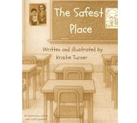 The Safest Place