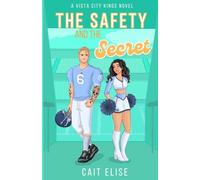 The Safety and the Secret