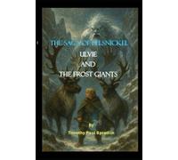 The Saga of Belsnickel: Ulvie and the Frost Giants