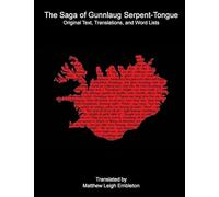 The Saga of Gunnlaug Serpent-Tongue