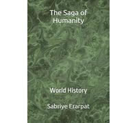 The Saga of Humanity: World History