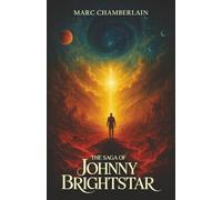 The Saga of Johhny Brightstar