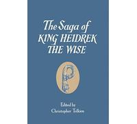 The Saga of King Heidrek the Wise