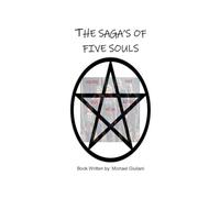 The Saga's Of Five Souls